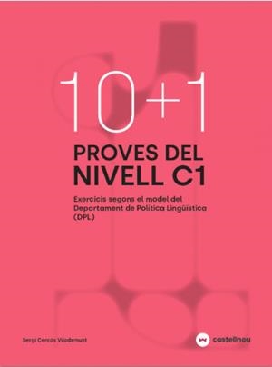 10+1 PROVES DEL NIVELL C1 SEGONS EL MODEL DE DPL | 9788410273740 | SERGI CERCOS