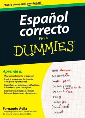 ESPAÑOL CORRECTO PARA DUMMIES | 9788432902680 | FERNANDO AVILA