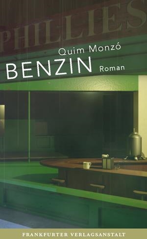 BENZIN (GERMAN) | 9783627003029 | QUIM MONZO