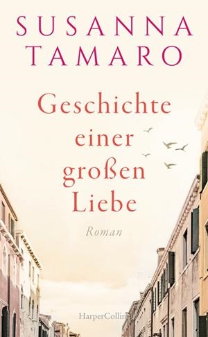 GESCHICHTE EINER GROSSEN LIEBE (GERMAN) | 9783749903979 | SUSANNA TAMARO