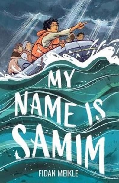 MY NAME IS SAMIM | 9781782509301 | FIDAN MEIKLE