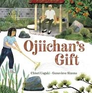 OJIICHAN'S GIFT | 9781771389631 | UEGAKI, CHIERI