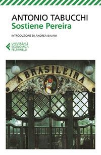 SOSTIENE PEREIRA  UNA TESTIMONIANZA | 9788807892158 | TABUCCHI, ANTONIO