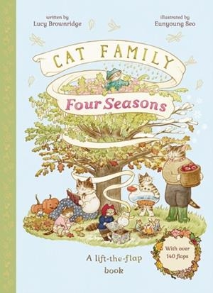 CAT FAMILY FOUR SEASONS | 9781836004592 | LUCY BROWNRIDGE