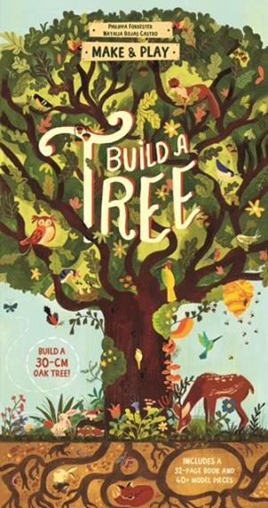 MAKE AND PLAY: BUILD A TREE | 9781836005292 | PHILIPPA FORRESTER