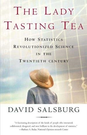 THE LADY TASTING TEA | 9780805071344 | DAVID SALSBURG
