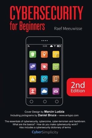 CYBERSECURITY FOR BEGINNERS | 9781911452034 | RAEF MEEUWISSE