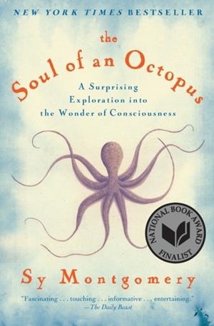 THE SOUL OF AN OCTOPUS | 9781451697728 | SY MONTGOMERY