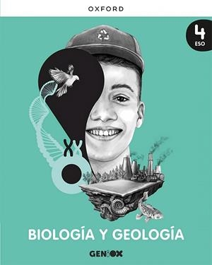 BIOLOGIA GEOLOGIA 4ºESO (GENIOX) *VAL/EXT/RJA* | 9780190551490