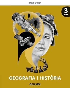 GEOGRAFIA HISTORIA 3ºESO (GENIOX) *VALENCIA*-(VAL) | 9780190545437