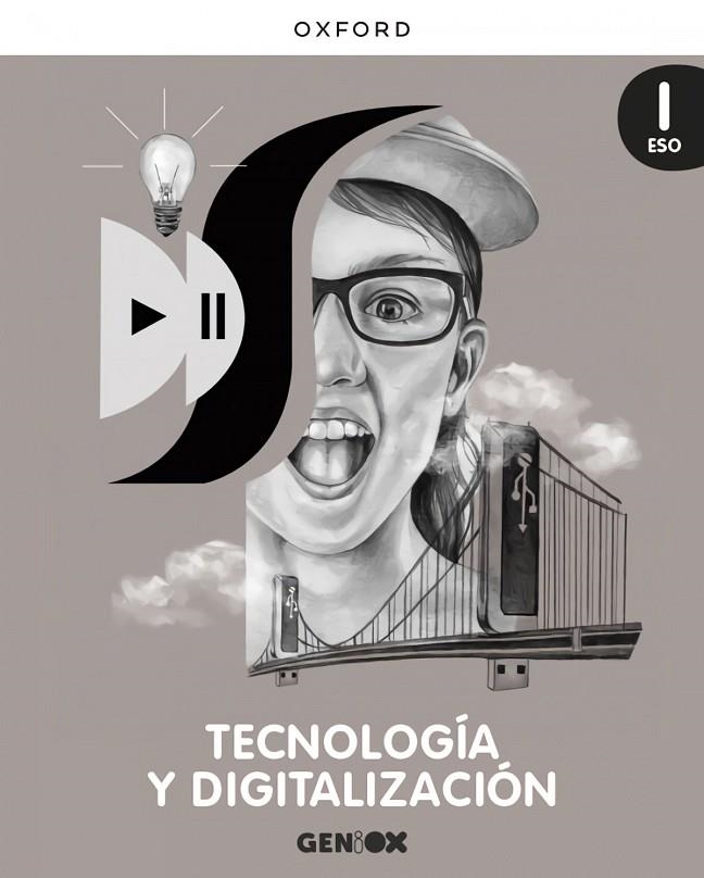 TECNOLOGIA (I) ESO (GENIOX) *VALENCIA*-(VAL) | 9780190547813