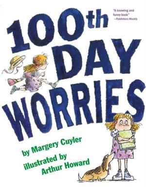 100TH DAY WORRIES | 9781416907893 | MARGERY CUYLER