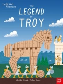 BRITISH MUSEUM: THE LEGEND OF TROY | 9781788005142 | GOLDIE HAWK