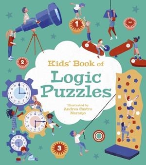 KIDS' BOOK OF LOGIC PUZZLES : OVER 85 BRAIN-TEASING ACTIVITIES | 9781398816732 | IVY FINNEGAN