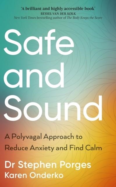 SAFE & SOUND | 9781785045516 | PORGES/ONDERKO