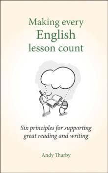 MAKING EVERY ENGLISH LESSON COUNT | 9781785831799 | ANDY THARBY