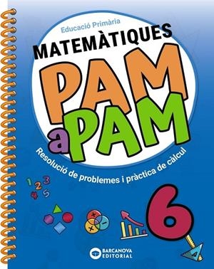 PAM A PAM 6. MATEMÀTIQUES | 9788448964702
