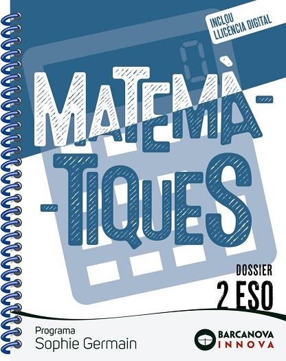 SOPHIE GERMAIN 2 ESO. DOSSIER. MATEMÀTIQUES | 9788448962470