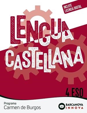 CARMEN DE BURGOS 4 ESO. LENGUA CASTELLANA | 9788448962272