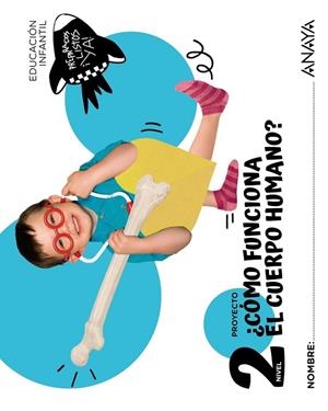 ¿CÓMO FUNCIONA EL CUERPO HUMANO? NIVEL 2 | 9788414343906
