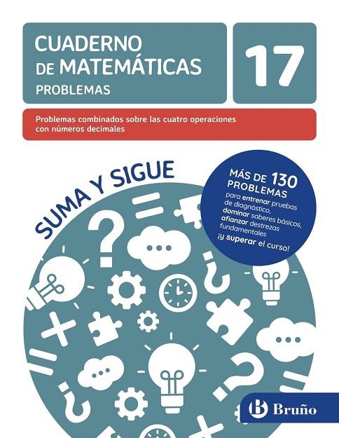 PROBLEMAS COMBINADOS SOBRE LAS CUATRO OPERACIONES CON NÚMEROS DECIMALES-17 | 9788469636404