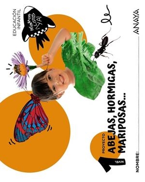 ABEJAS, HORMIGAS, MARIPOSAS... NIVEL 1 | 9788414343944