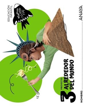 ALREDEDOR DEL MUNDO. NIVEL 3 | 9788414344019