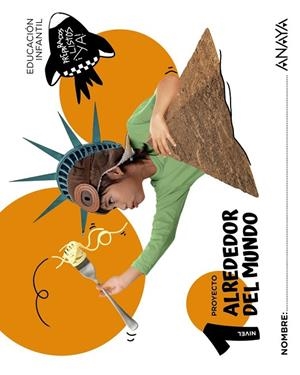 ALREDEDOR DEL MUNDO. NIVEL 1 | 9788414343999