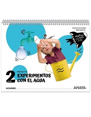 EXPERIMENTOS CON EL AGUA. NIVEL 2 | 9788414337721