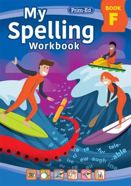 MY SPELLING WORKBOOK: BOOK F | 9781800871137