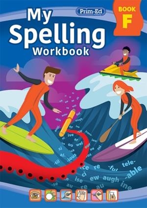 MY SPELLING WORKBOOK: BOOK F | 9781800871137