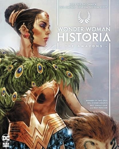 WONDER WOMAN HISTORIA: THE AMAZONS | 9781779521354 | KELLY SUE DECONNICK, PHIL JIMENEZ