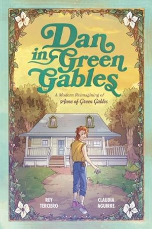 DAN IN GREEN GABLES | 9780593385586 | REY TERCIERO
