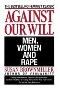 AGAINST OUR WILL | 9780449908204 | SUSAN  BROWNMILLER