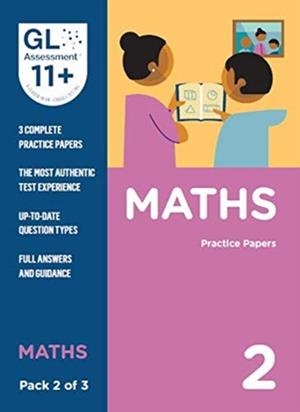11+ PRACTICE PAPERS MATHS PACK 2 (MULTIPLE CHOICE) | 9780708727591 | GL ASSESSMENT