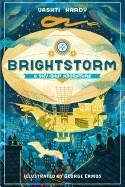 BRIGHTSTORM 01: A SKY SHIP ADVENTURE | 9781324005643 | VASHTI HARDY