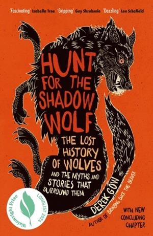 HUNT FOR THE SHADOW WOLF | 9781915294715 | DEREK GROW