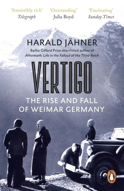 VERTIGO : THE RISE AND FALL OF WEIMAR GERMANY | 9780753559987 | HARALD JAHNER