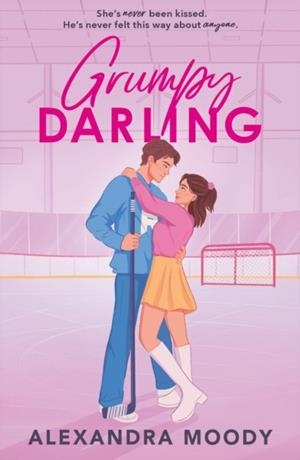 GRUMPY DARLING | 9780008762261 | ALEXANDRA MOODY