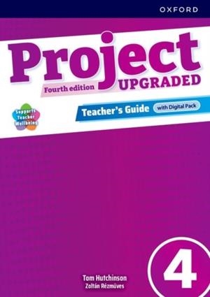 PROJECT 4 UPGRADED (TEACHERS+DIGITAL PACK) 4¦ED | 9780194098816