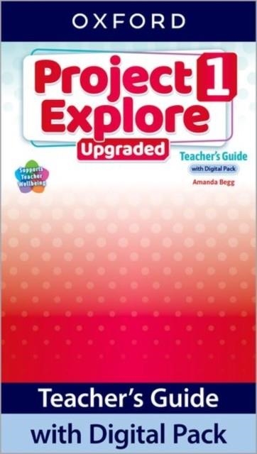PROJECT EXPLORE 1 UPGRADED.(TEACHER+PACK) 5¦ED | 9780194133142