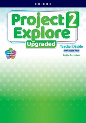 PROJECT EXPLORE 2 UPGRADED.(TEACHER+PACK) 5¦ED | 9780194133586