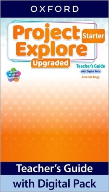 PROJECT EXPLORE STARTER.(TEACHERS+PACK)/UPGRADE | 9780194130882
