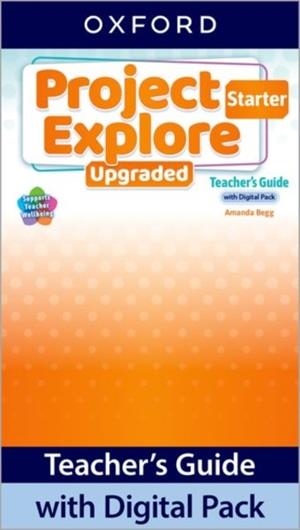 PROJECT EXPLORE STARTER.(TEACHERS+PACK)/UPGRADE | 9780194130882