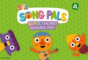 SONG PALS SUPER (A)-TEACHER | 9780194173209