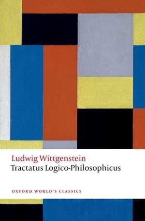 TRACTATUS LOGICO-PHILISOPHICUS.(OWC) | 9780198861379