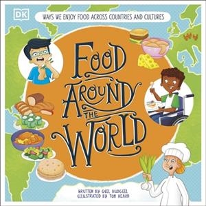 FOOD AROUND THE WORLD | 9780241732151 | DK