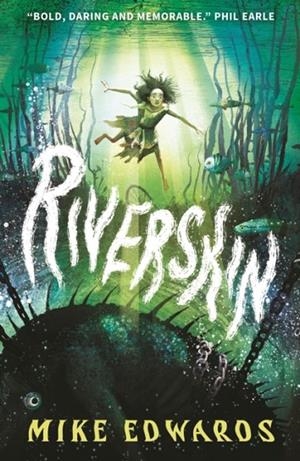 RIVERSKIN | 9781529523980 | MIKE EDWARDS