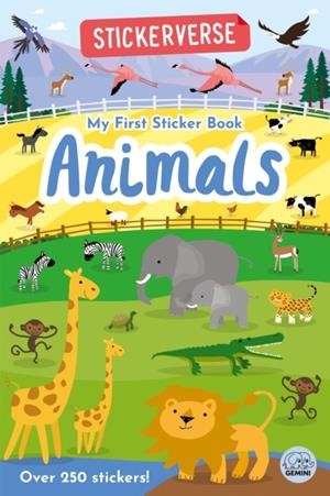 STICKERVERSE - MY FIRST STICKER BOOK ANIMALS | 9781917082624 | OAKLEY GRAHAM