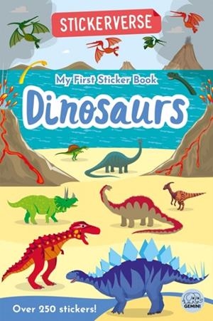 STICKERVERSE - MY FIRST STICKER BOOK DINOSAURS | 9781917082631 | OAKLEY GRAHAM